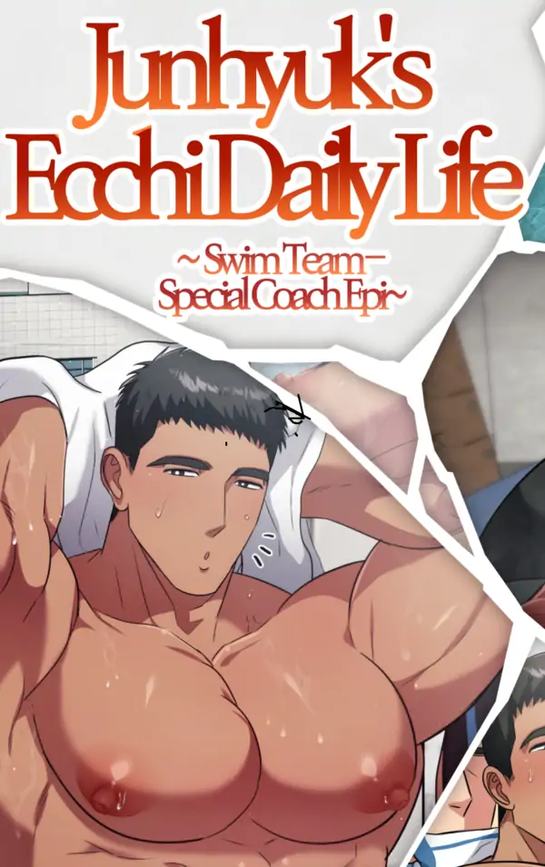 Junhyuk's Ecchi Daily Life ~Swim Team Special Coach~